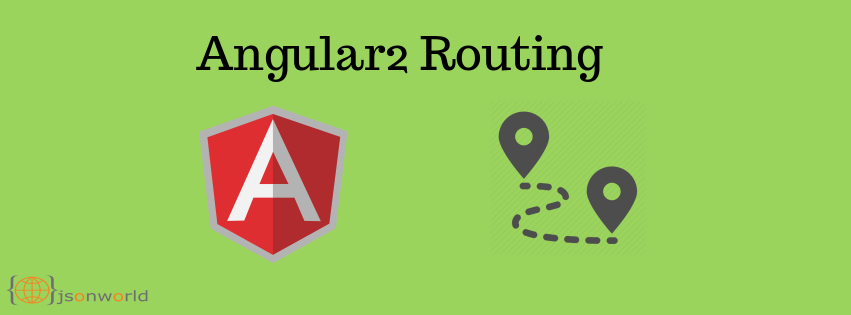 Introduction to Angular2 Routing