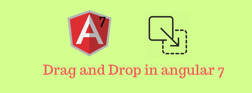 Create Drag and Drop in Angular7 Application